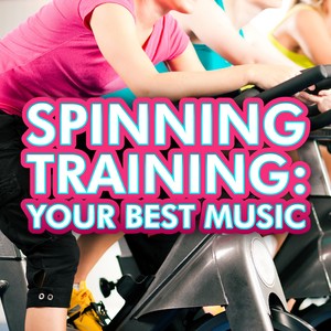 Spinning Training: Your Best Music (Explicit)