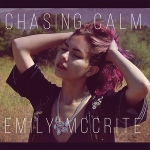 Chasing Calm