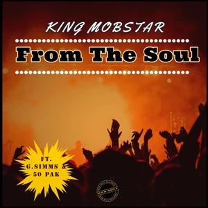 From The Soul (feat. G.Simms & 50 PAK) (Explicit)