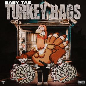 Turkey Bags (Explicit)