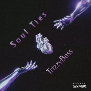 Soul Ties (Explicit)