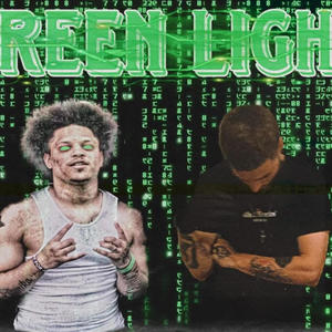 Greenlight (feat. Dracojr38) (Explicit)