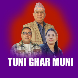 TUNI GHAR MUNI (Explicit)