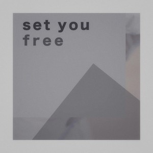 Set You Free