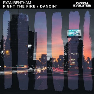 Fight the fire / Dancin´