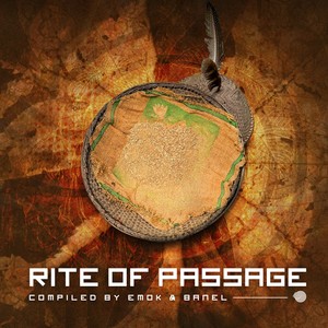 Rite of Passage - Compiled by Emok & Banel