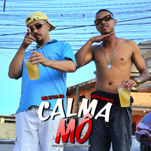 Calma Mô (Explicit)