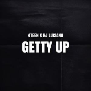 Getty Up (feat. RJ Luciano) (Explicit)