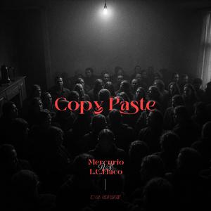Copy paste (feat. L. E. Flaco) (Explicit)