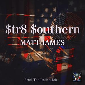 $tr8 $outhern (Explicit)