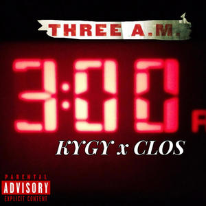 3am (feat. Clos) (Explicit)