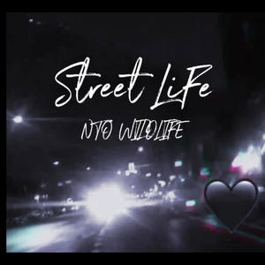 Street Life (Explicit)