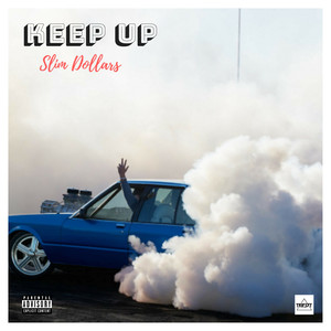 KEEP UP (Explicit)