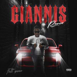 Giannis (Remix) [Explicit]