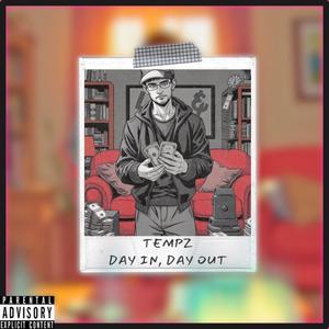 Day In, Day Out (Explicit)