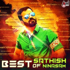 Best of Sathish Ninasam