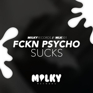 Sucks (Original Mix)