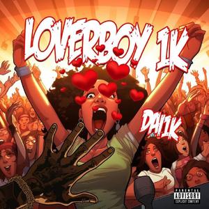 Loverboy 1k (Explicit)