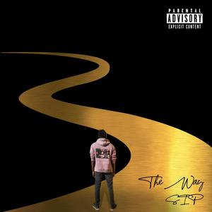 The Way Freestyle (Explicit)