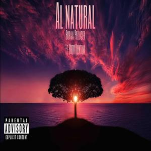 Al natural (feat. Brow Quintana) [Explicit]