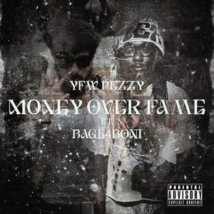Money Over Fame (feat. Rage4Roni) (Explicit)
