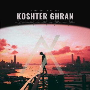 Koshter Ghran (feat. Shams Evan)