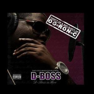 The D-Boss Iz Here EP