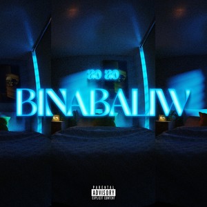 Binabaliw (Explicit)