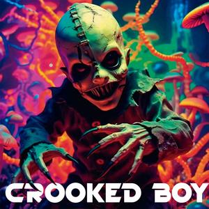 CROOKED BOY (HALLOWEEN REMIX)