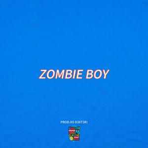 ZOMBIE BOY (Explicit)