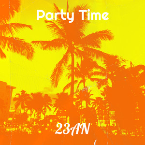 Party Time (Explicit)