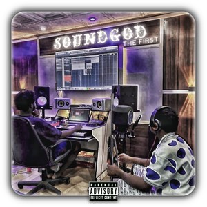 Soundgod the First