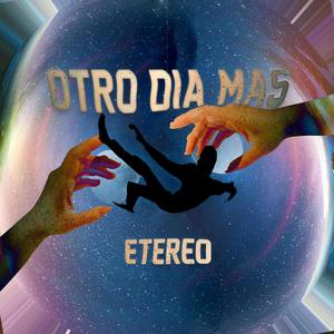 OTRO DÍA MÁS