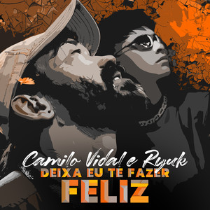 Deixa Eu Te Fazer Feliz