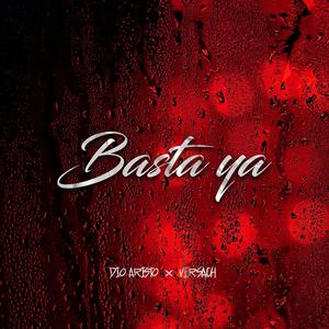 Basta ya (feat. Versach)