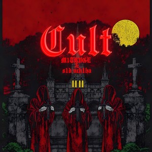 Cult (Explicit)