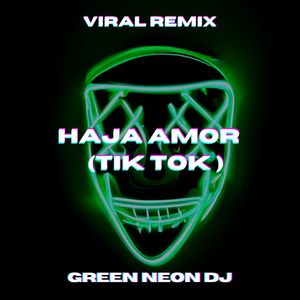 Haja Amor (Tik Tok Edit) (Remix)