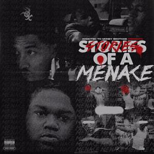 Stories Of A Menace (Explicit)