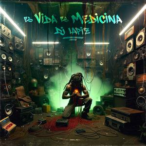 Es vida es medicina (Explicit)