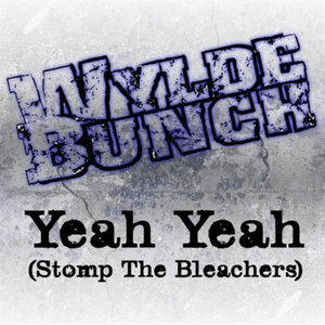 Yeah Yeah (Stomp The Bleachers) (Single)