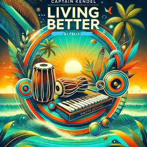 Living Better (Refix)