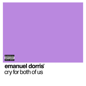 cry for both of us (Explicit)