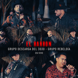 El Barbón (En Vivo) [Explicit]