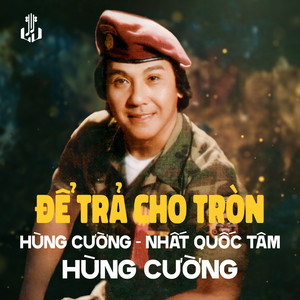 Để Trả Cho Tròn (1983) (Remastered)