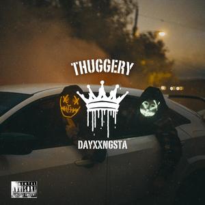 Thuggery (Explicit)