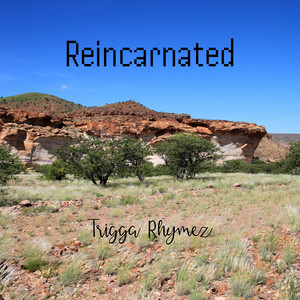 Reincarnated (Explicit)