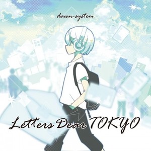 Letters Dear TOKYO