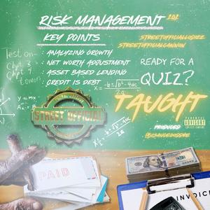 Taught (feat. StreetOfficialLoDizz) (Explicit)