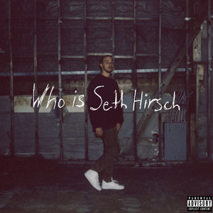 Who is Seth Hirsch