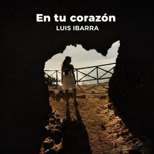 En Tu Corazón